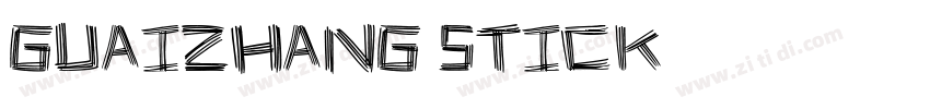 GuaiZhang Stick字体转换